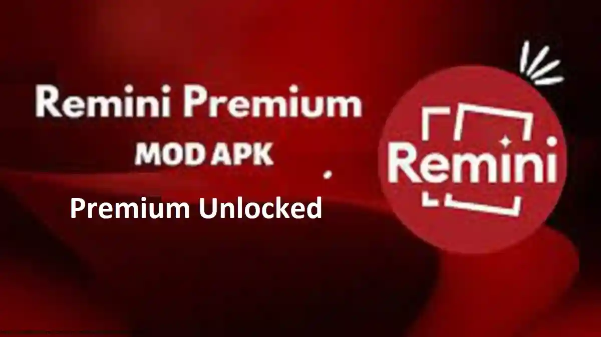 Remini Pro Mod APK Premium Unlocked