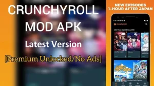 Crunchyroll Mod APK (Premium Unlocked/Ad Free) 1