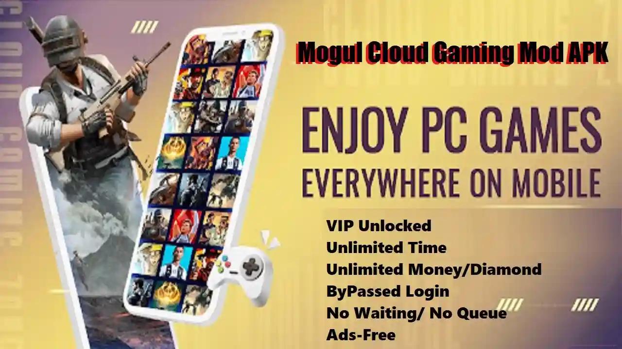 Mogul Cloud Gaming Mod APK Unlimited Time