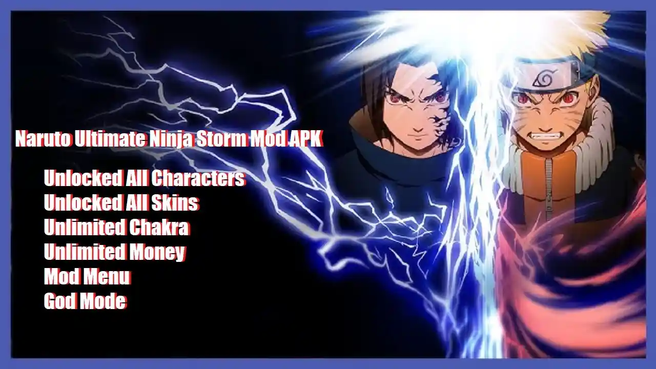 Naruto Ultimate Ninja Storm Mod APK Unlocked All Characters