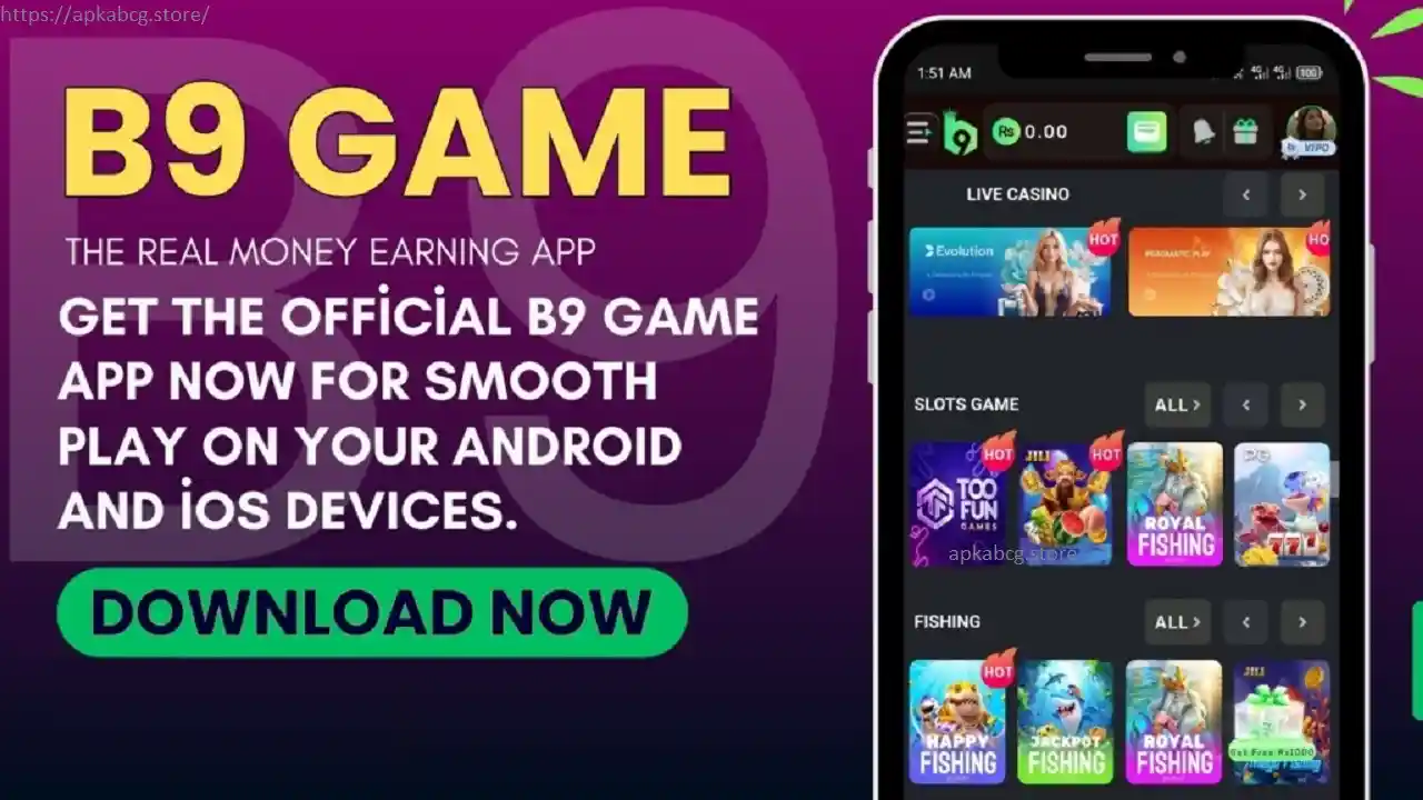 B9 Game (Real Earning App) Download Official APK