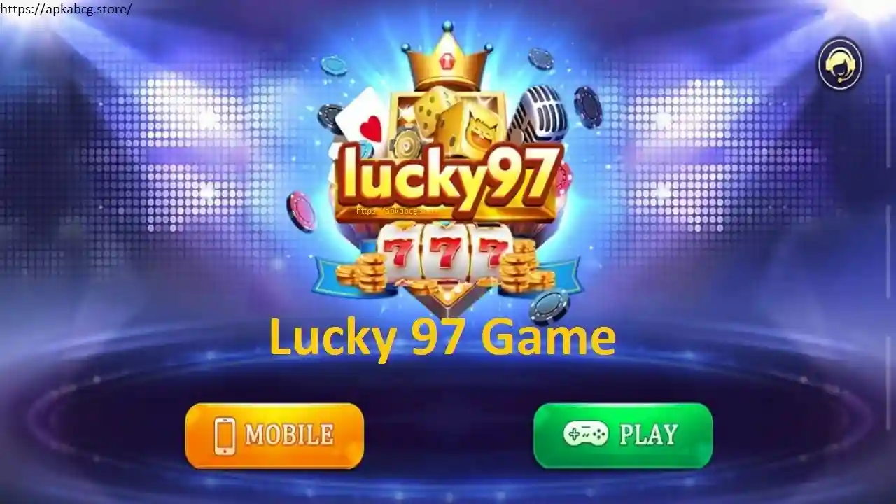 Lucky 97 Game APK